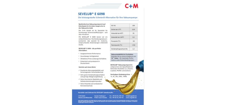 SEVELUB® E 6098 – Synthetisches Vakuumpumpenöl auf Esterbasis - SEVELUB® E 6098 | Vakuumpumpenöl auf Esterbasis | C+M